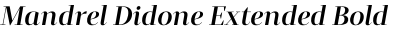 Mandrel Didone Extended Bold Italic